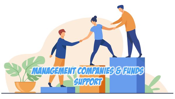 Management Companies & Funds Support