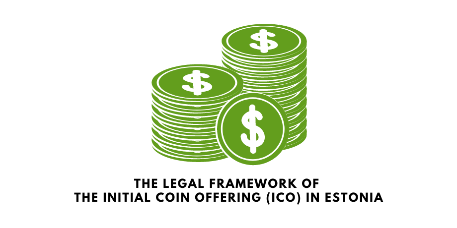 The Legal Framework of the Initial Coin Offering in Estonia