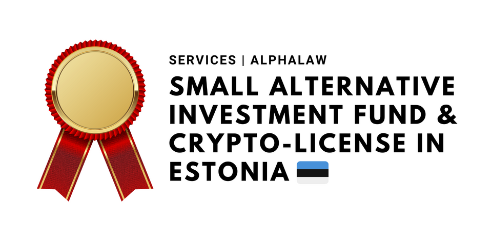 Small Alternative Investment Fund & Cryptocurrency License in Estonia