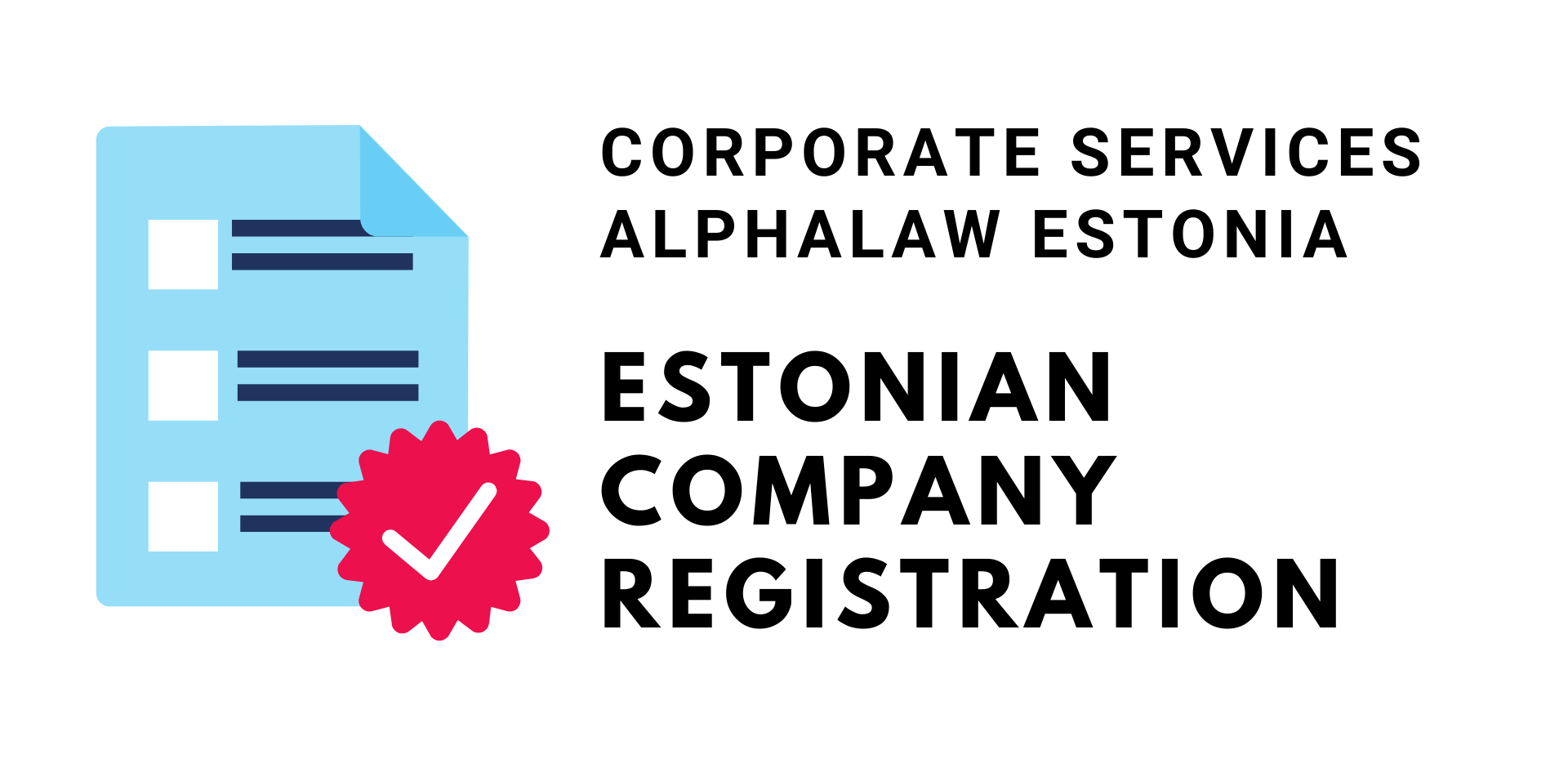 Estonian Company Registration Open Company with AlphaLAW