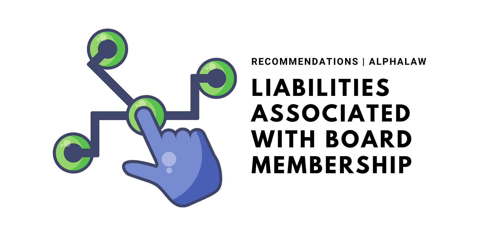 Liabilities Associated with Board Membership