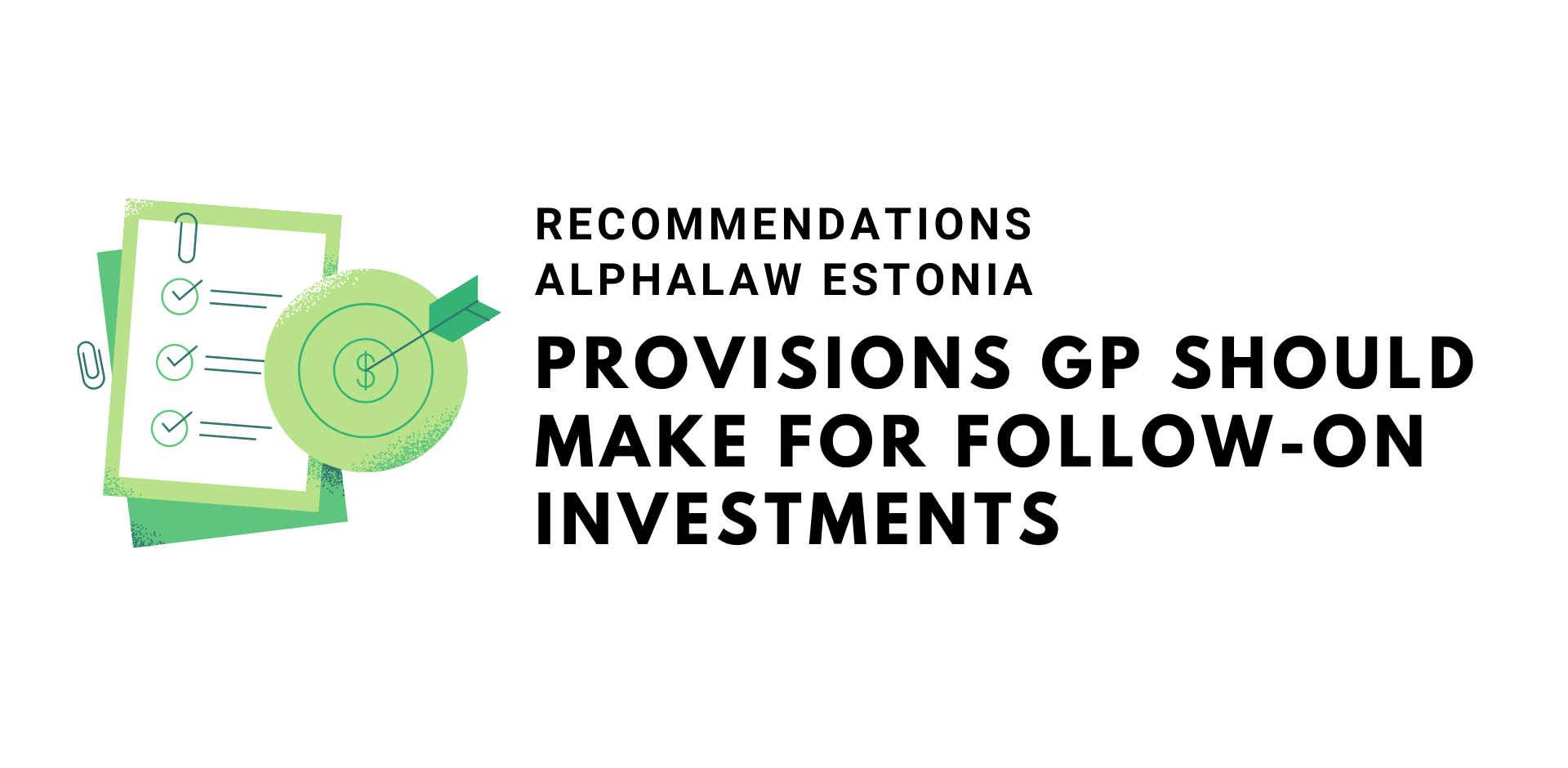 Provisions GP Should Make for Follow-on Investments