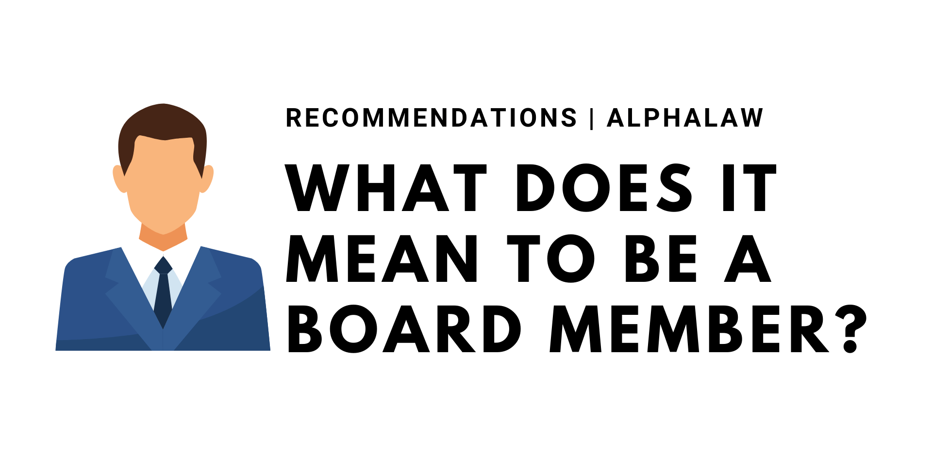 What Does It Mean to be a Board Member?