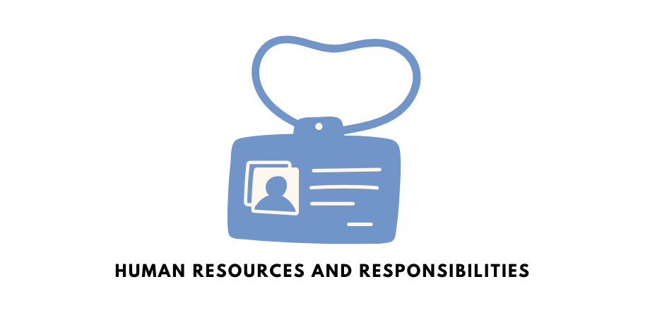 Human Resources & Responsibilities
