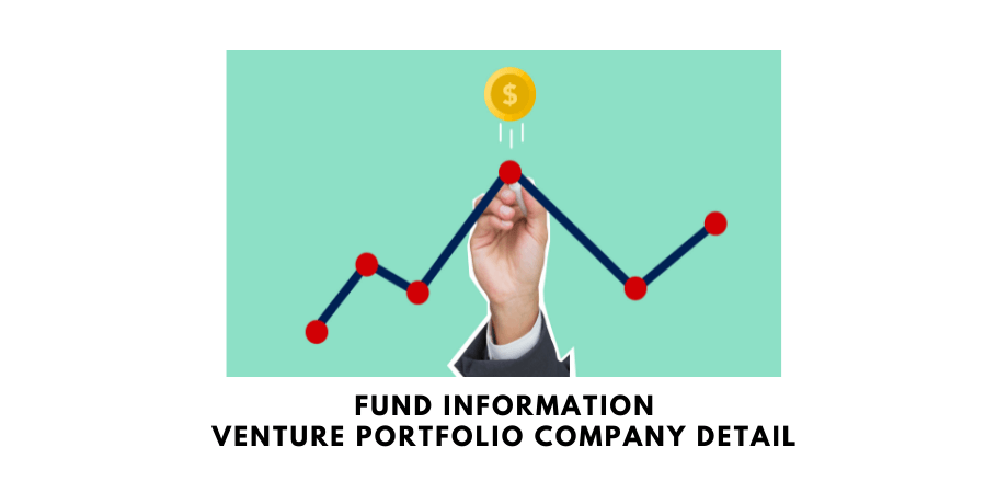 Fund Information. Venture Portfolio Company Detail.